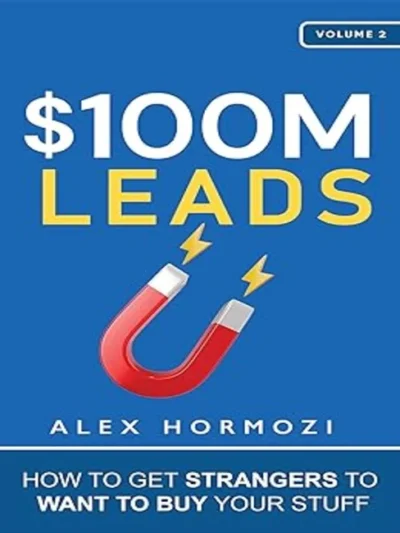 $100M Leads by Alex Hormozi