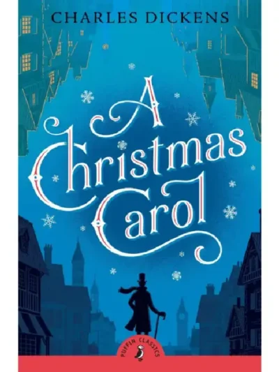 A Christmas Carol By Charles Dickens