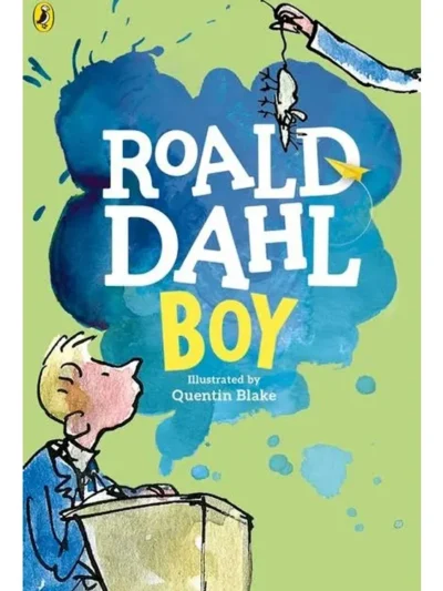 Boy Tales of Childhood By Roald Dahl