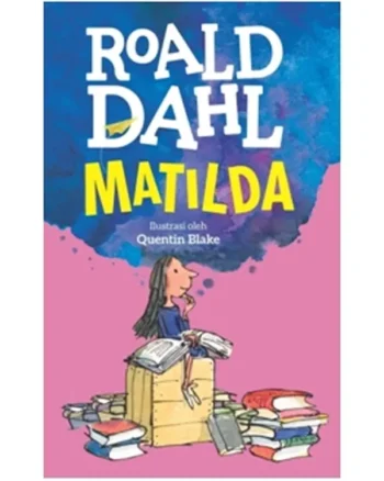 Matilda by Roald Dahl