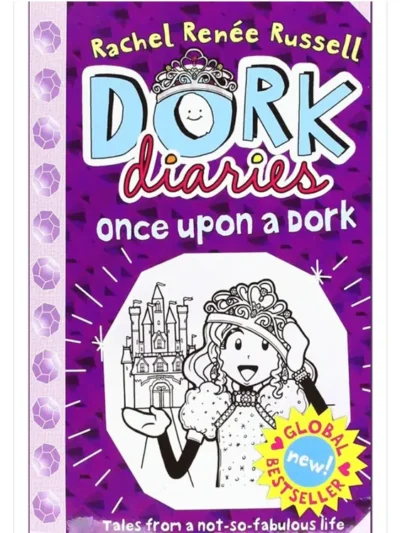 Dork Diaries: Once Upon a Dork by Rachel Renée Russell