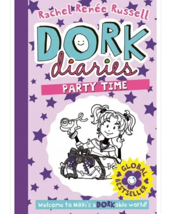 Dork Diaries: Party Time by Rusell Rachel Renee