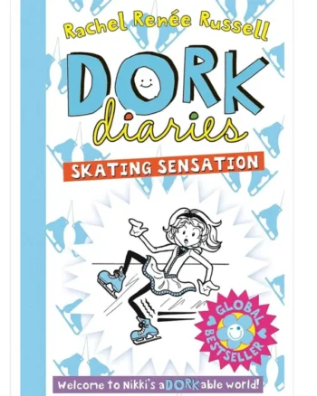 Dork Diaries: Skating Sensation by Rachel Renée Russell