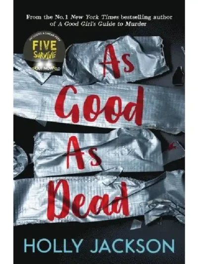 As Good As Dead (A Good Girl’s Guide to Murder #3) by Holly Jackson