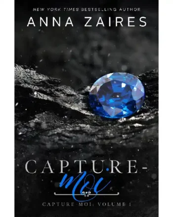 Capture Me (Capture Me #1) by Anna Zaires