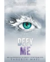 Defy Me (Shatter Me #5) by Tahereh Mafi