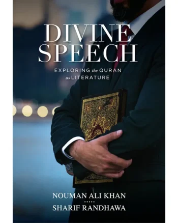 Divine Speech by Nouman Ali Khan