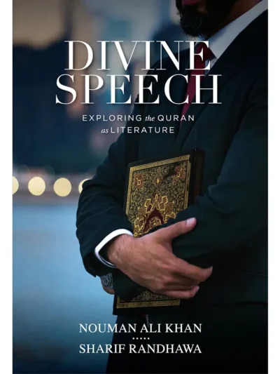 Divine Speech by Nouman Ali Khan