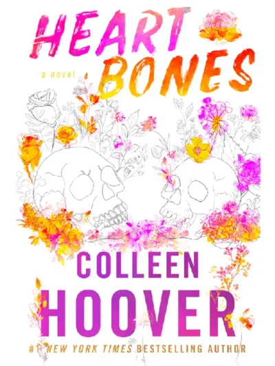 Heart Bones by Colleen Hoover