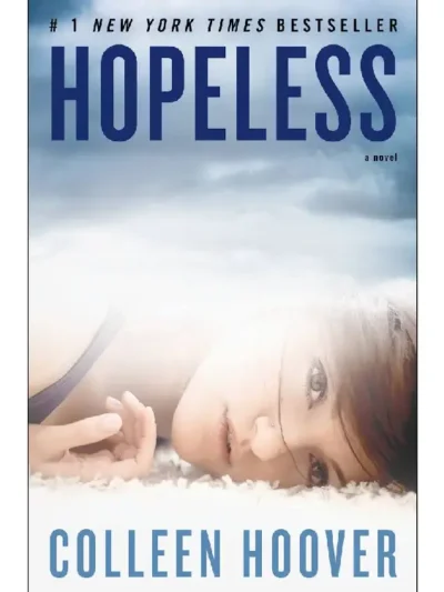 Hopeless (Hopeless #1) By Colleen Hoover