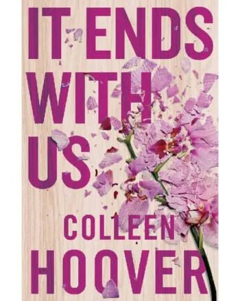 It Ends with Us By Colleen Hoover