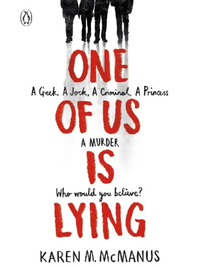 One of Us Is Lying (One of Us Is Lying #1) by Karen M. McManus