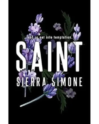 Saint (Priest #3) by Sierra Simone