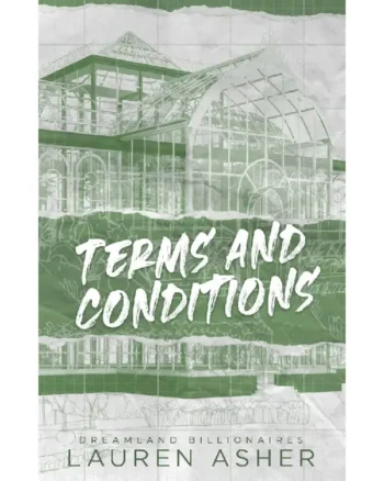 Terms and Conditions (Dreamland Billionaires #2) By Lauren Asher