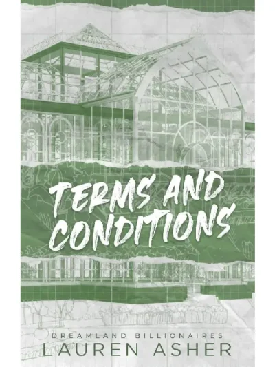 Terms and Conditions (Dreamland Billionaires #2) By Lauren Asher