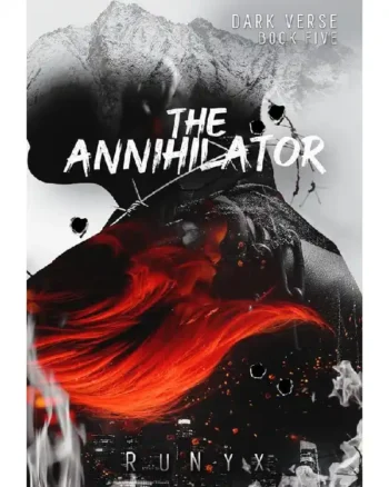 The Annihilator (Dark Verse #5) by RuNyx