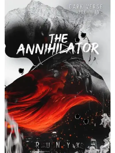 The Annihilator (Dark Verse #5) by RuNyx