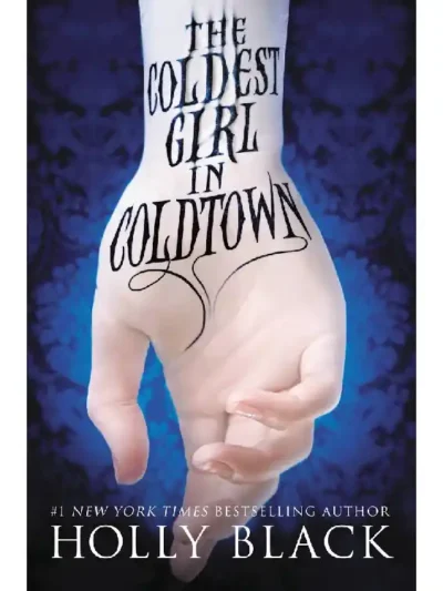 Order The Coldest Girl in Coldtown Book by Holly Black For Sale