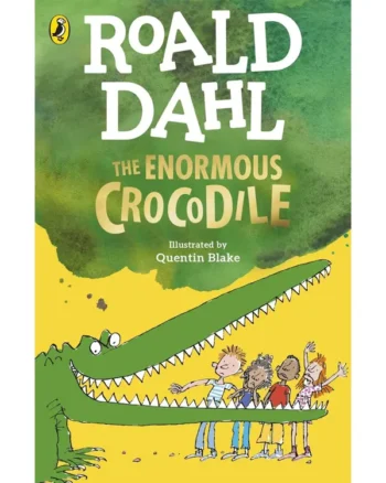 The Enormous Crocodile By Roald Dahl