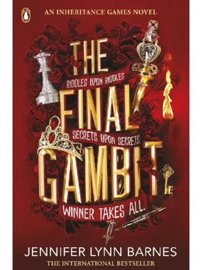 The Final Gambit (The Inheritance Games #3) by Jennifer Lynn Barnes