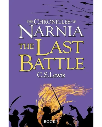 The Last Battle by C.S. Lewis