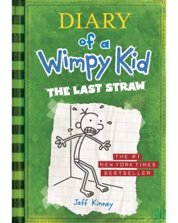 The Last Straw By Jeff Kinney