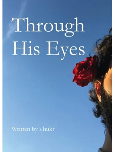 Through His Eyes by s.hukr