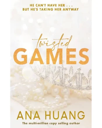 Twisted Games (Twisted #2) by Ana Huang