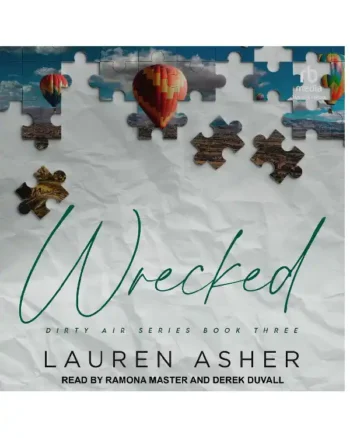 Wrecked (Dirty Air #3) by Lauren Asher