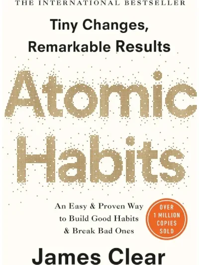 Atomic Habits by James Clear