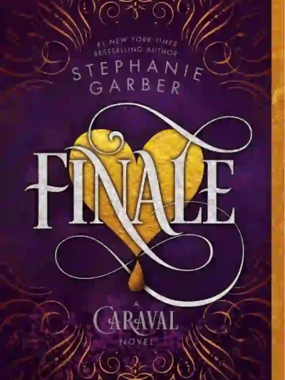 Finale (Caraval #3) by Stephanie Garber