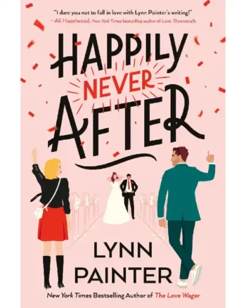 Happily Never After by Lynn Painter