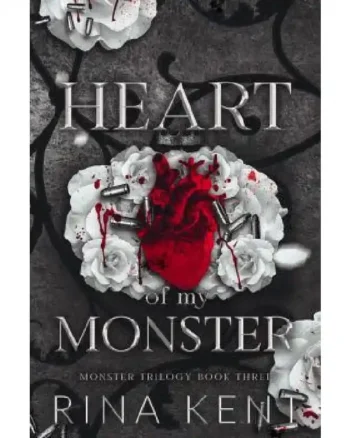 Heart of My Monster (Monster Trilogy #3) by Rina Kent