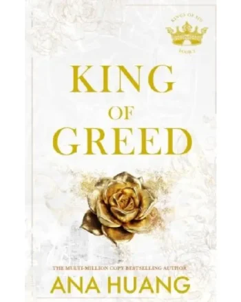 King of Greed (Kings of Sin #3) by Ana Huang