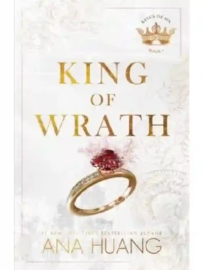 King of Wrath (Kings of Sin #1) by Ana Huang