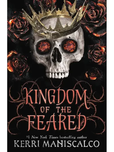 Kingdom of the Feared (Kingdom of the Wicked #3) by Kerri Maniscalco