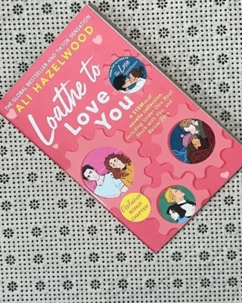 Loathe to Love You ( The STEMinist Novellas #1-3 ) by Ali Hazelwood (2)