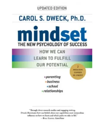 Mindset_ The New Psychology of Success by Carol S. Dweck