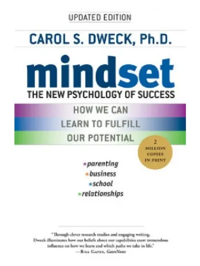 Mindset_ The New Psychology of Success by Carol S. Dweck