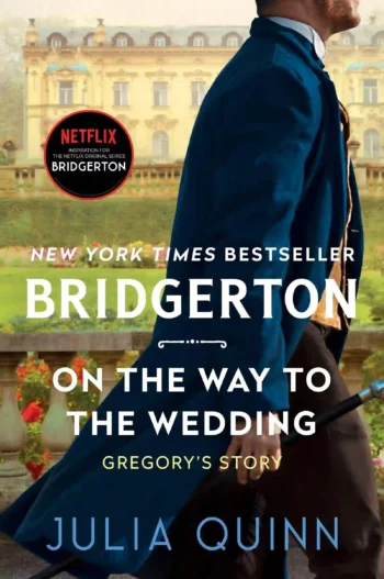 On the Way to the Wedding (Bridgertons #8) by Julia Quinn