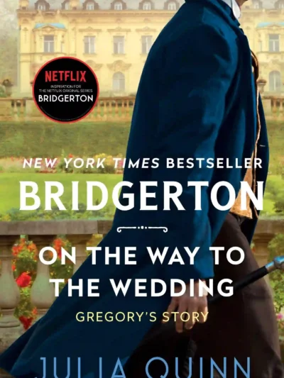 On the Way to the Wedding (Bridgertons #8) by Julia Quinn