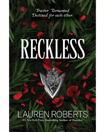 Reckless (The Powerless Trilogy #2) by Lauren Roberts