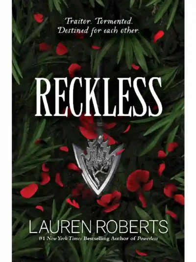 Reckless (The Powerless Trilogy #2) by Lauren Roberts