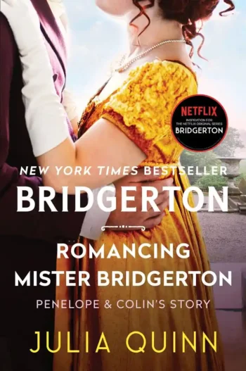 Romancing Mister Bridgerton (Bridgertons #4) by Julia Quinn