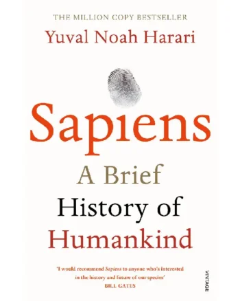 Sapiens: A Brief History of Humankind by Yuval Noah Harari