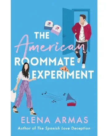 The American Roommate Experiment (Spanish Love Deception #2) By Elena Armas