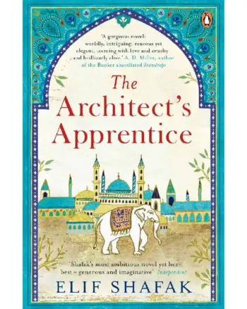 The Architect’s Apprentice by Elif Shafak