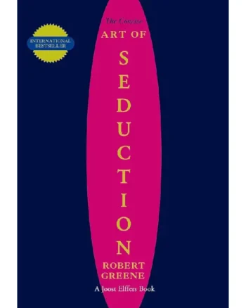 The Art of Seduction by Robert Greene