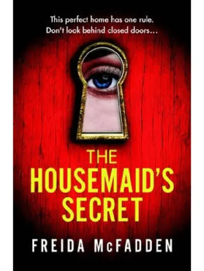 The Housemaid’s Secret (The Housemaid #2) by Freida McFadden