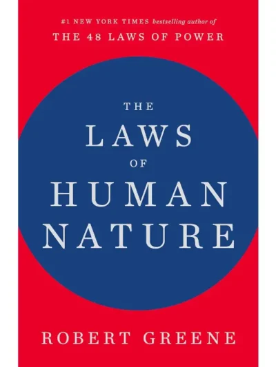 The Laws of Human Nature by Robert Greene